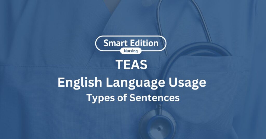 ATI TEAS English Types of Sentences