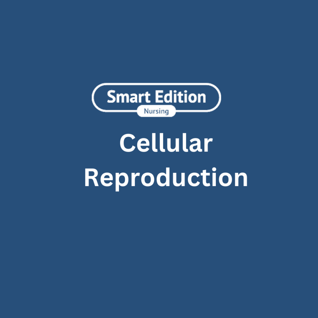 TEAS Science - Cellular Reproduction