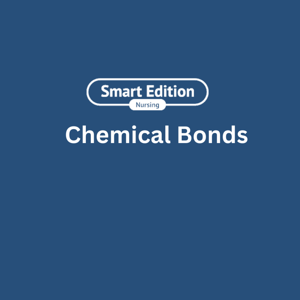 TEAS Science - Chemical Bonds