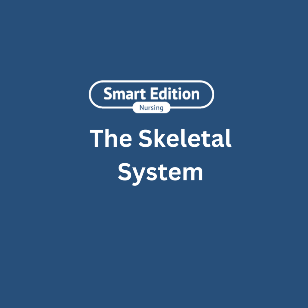 TEAS Test Science Review - The Skeletal System